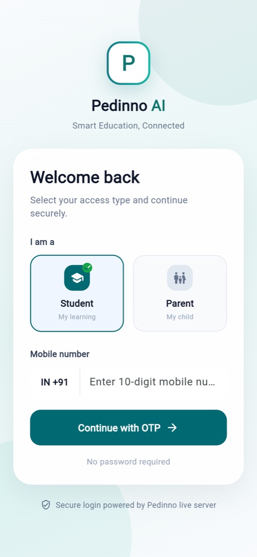 Pedinno Student & Parent app — OTP login